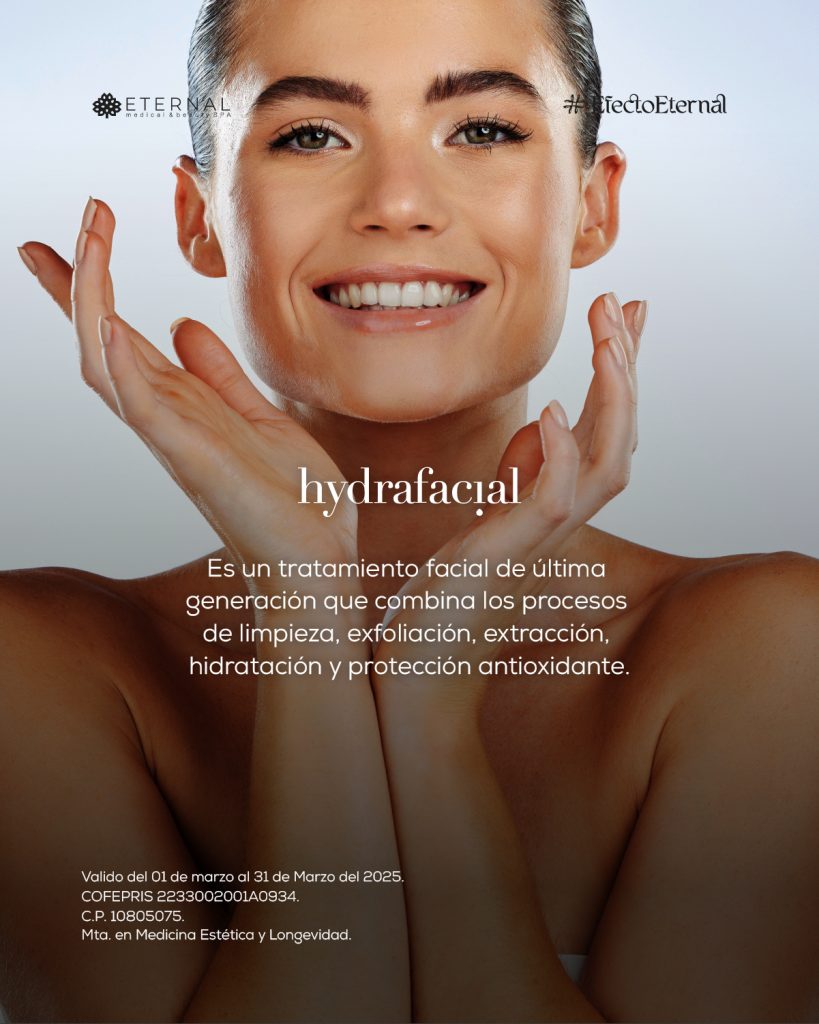 Eternal Medical ad Beauty Spa en Metepec | Spa en Metepec | Hydrafacial